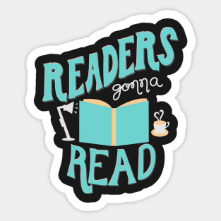 Readers Gonna Read Sticker